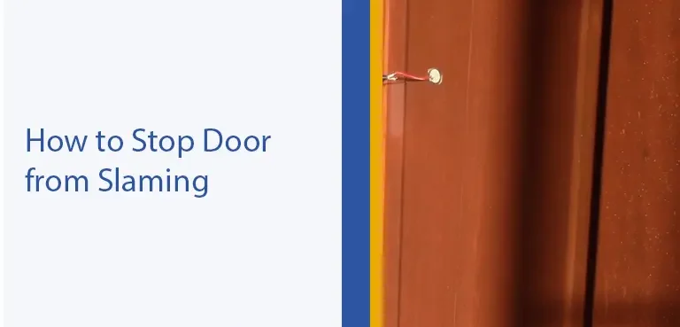 how to prevent doors from slamming