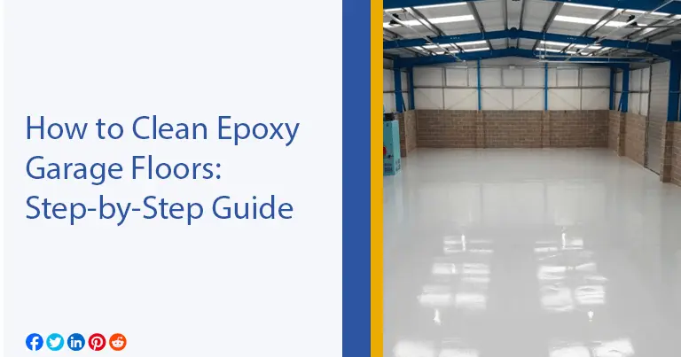 How to Clean Epoxy Garage Floors