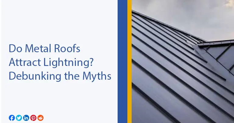 Do Metal Roofs Attract Lightning