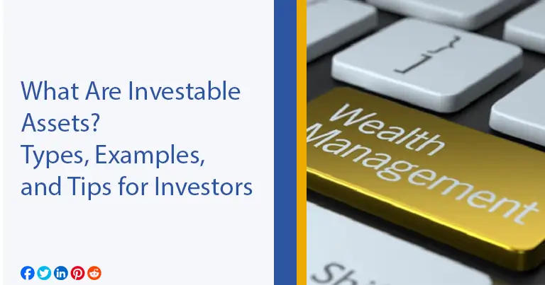 What Are Investable Assets